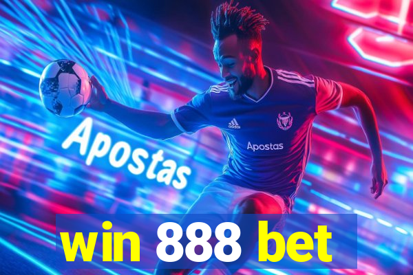 win 888 bet